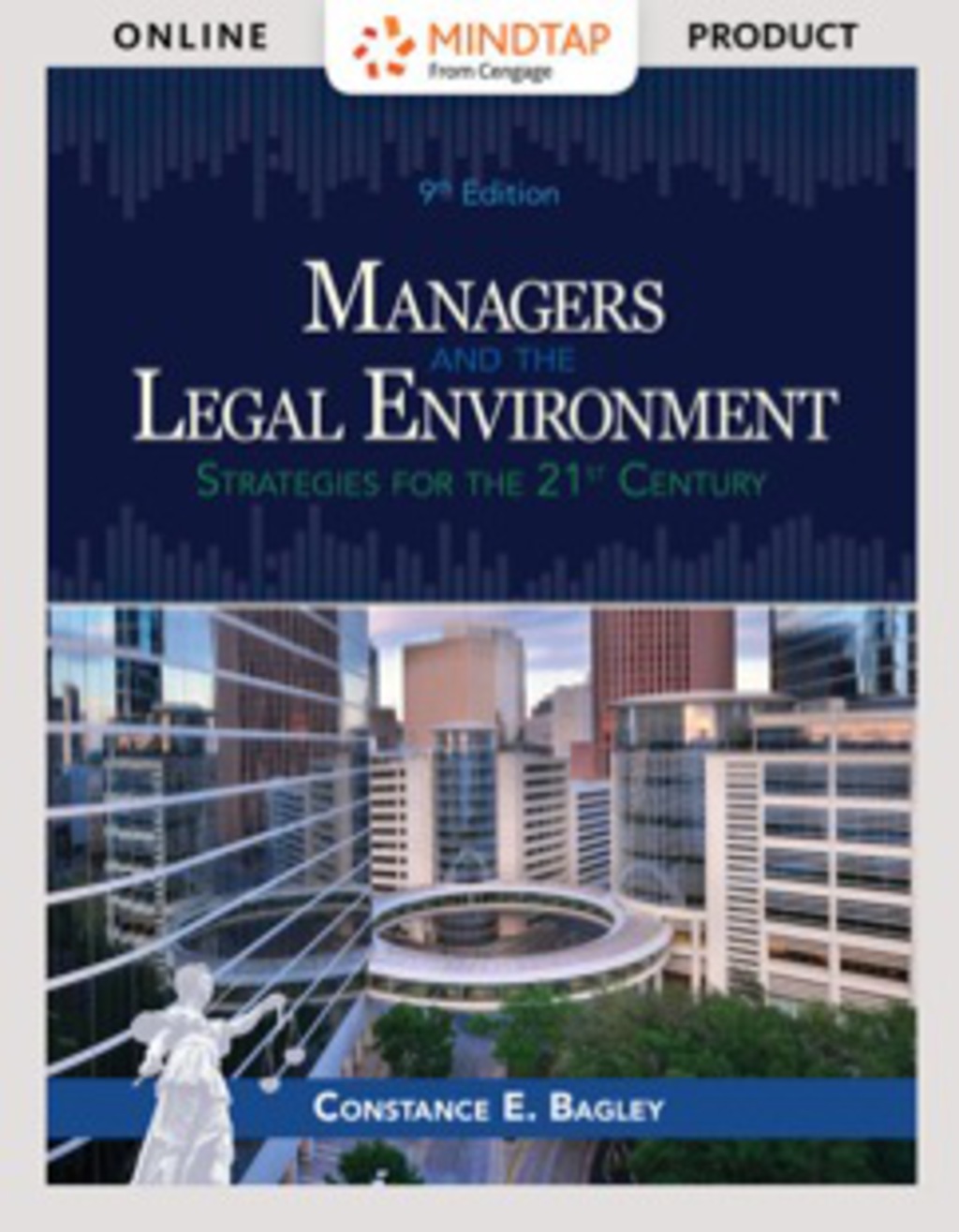 MindTap Business Law for Bagley's Managers and the Legal Environment: Strategies for Business, 9th Edition [Instant Access], 1 term (6 months) 9th Edition â€“ PDF/EPUB Version Downloadable